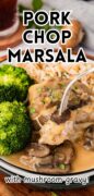 Fontina Pork Chop Marsala with Mushroom Sauce recipe Pinterest Image