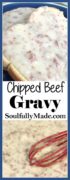 Chipped Beef Gravy