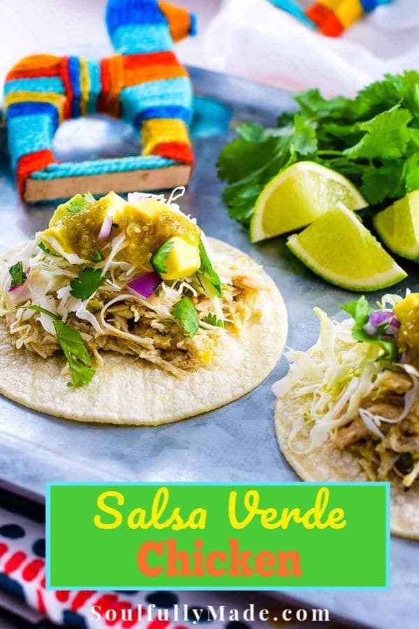 pitnerest image for these salsa verde chicken street tacos