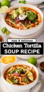 Chicken Tortilla Soup recipe Pinterest image