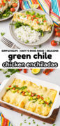 Green Chile Chicken Enchiladas recipe Pinterest image