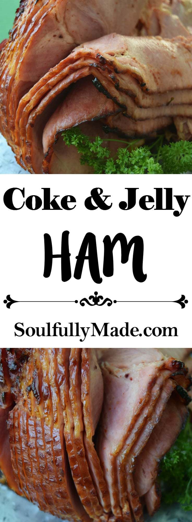 Coke and Jelly Ham