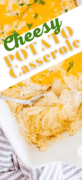 Pin 2 for Cheesy Potato Casserole