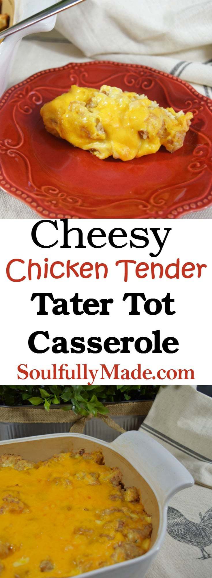 Cheesy Chicken Tender Tater Tot Casserole