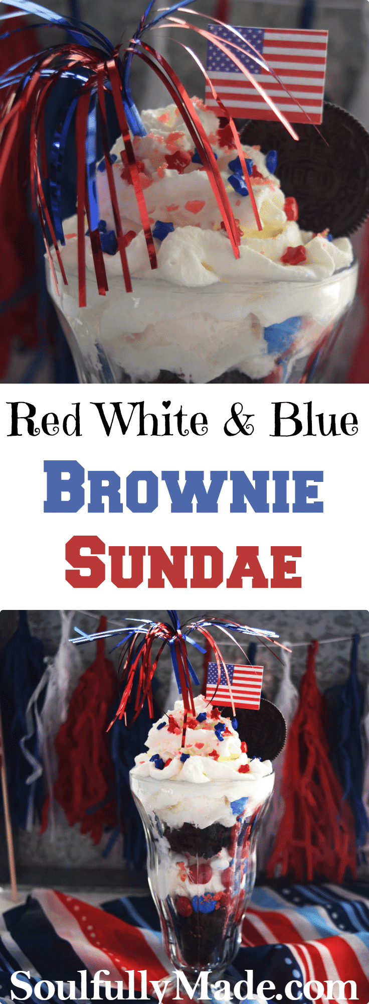 the pinterest image for this red white and blue brownie sundae recipe