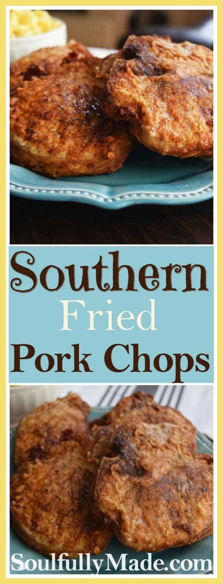 Southern Fried Pork Chops | Soulfully Made