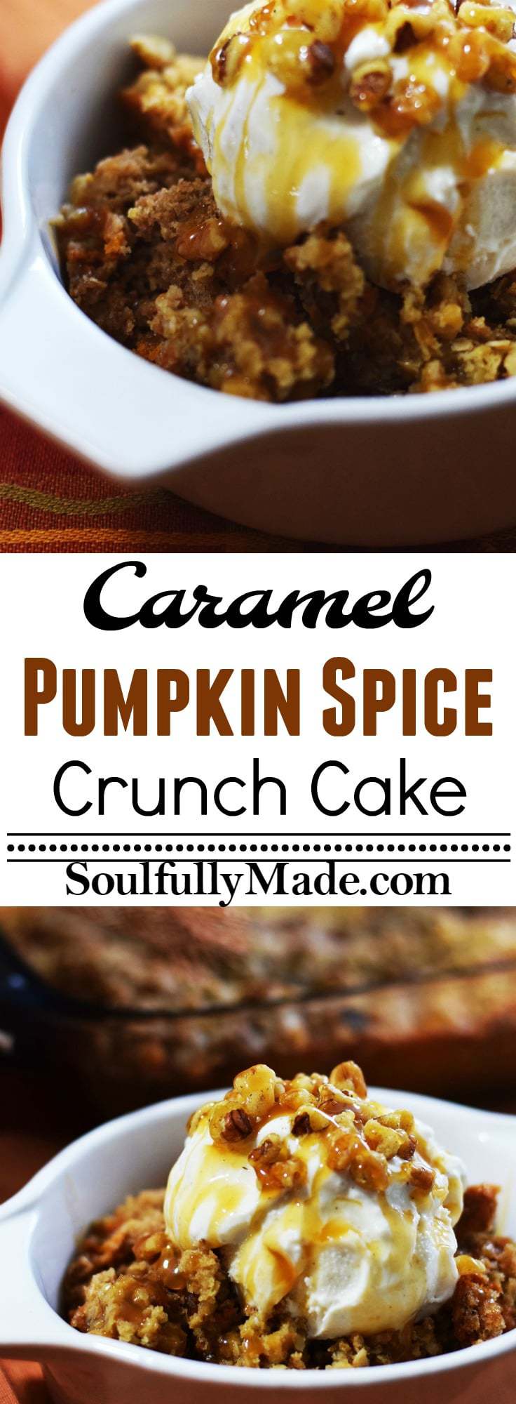 the pinterest image for this caramel pumpkin spice crunch cake