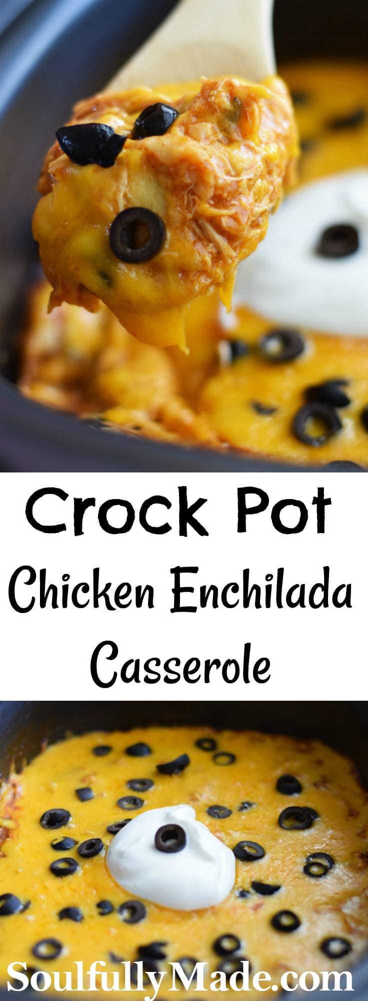 the pinterest image for this crock pot chicken enchilada casserole recipe