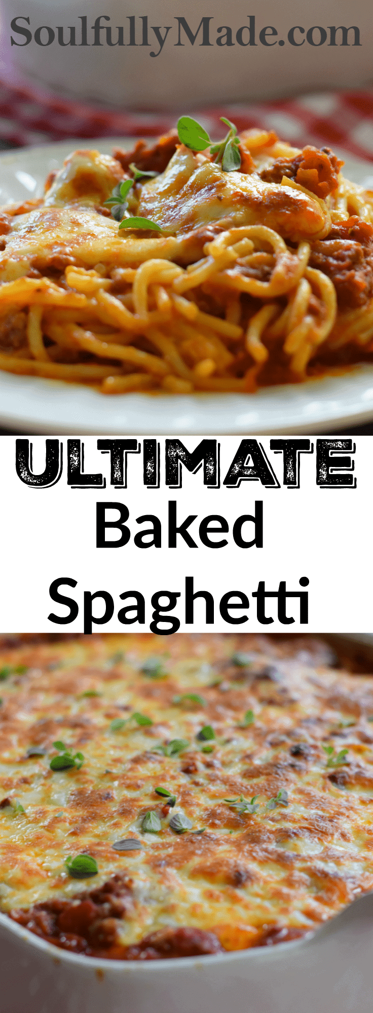 the pitnerest image for this ultimate baked spaghetti recipe