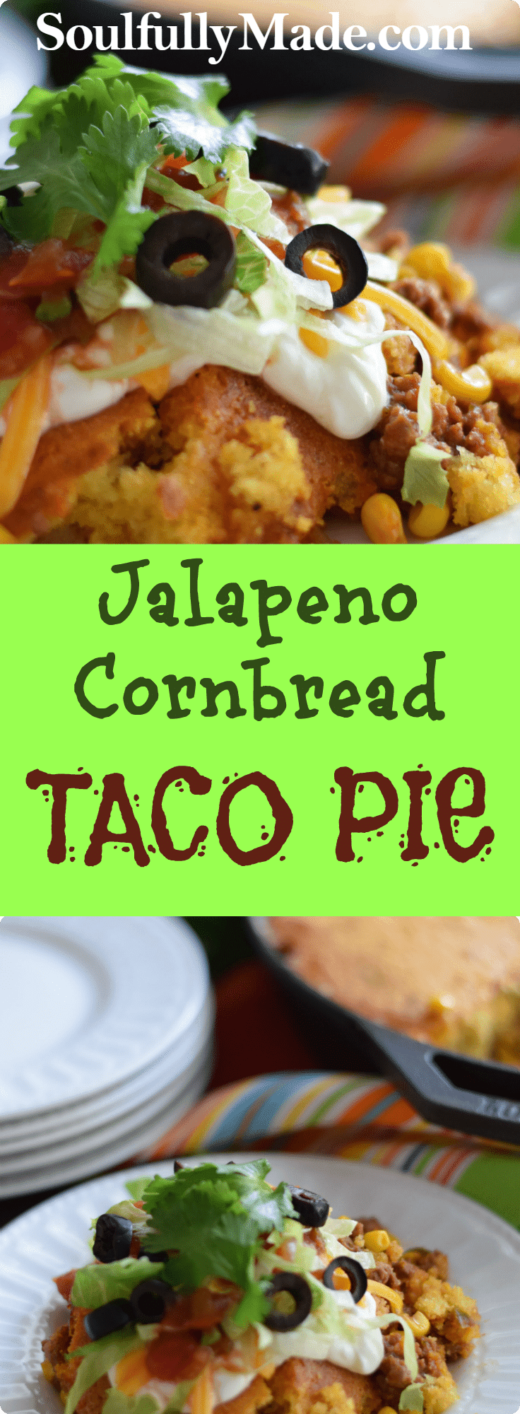 the pinterest image for this jalapeno cornbread taco pie recipe