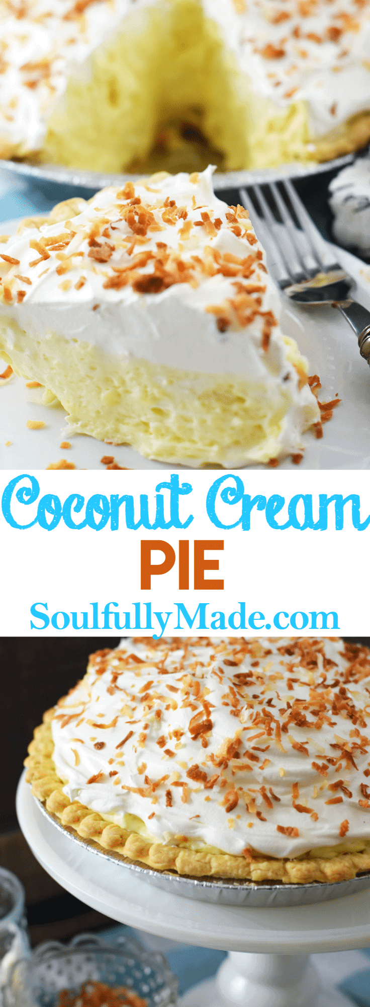 Easy Coconut Cream Pie | Soulfully Made