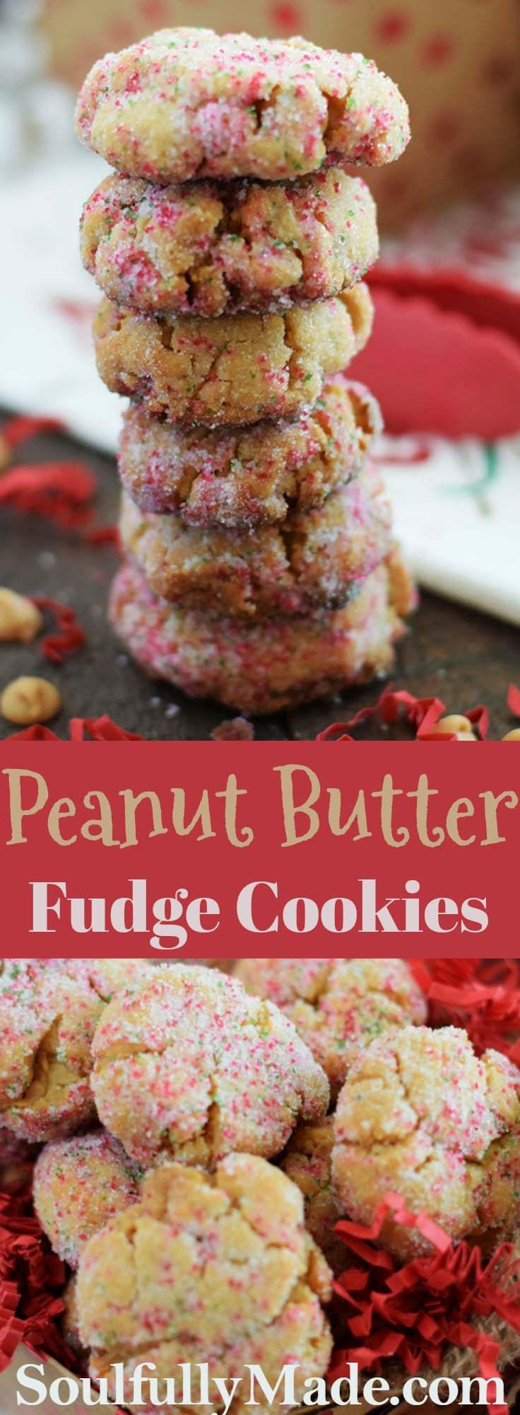 the pinterest image for these peanut butter fudge cookies with sprinkles