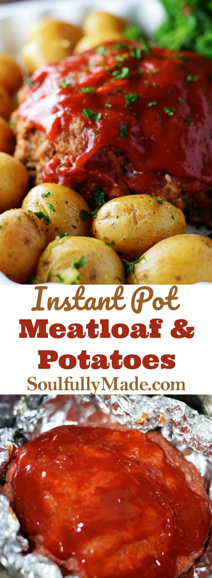 Instant Pot Meatloaf and Potatoes