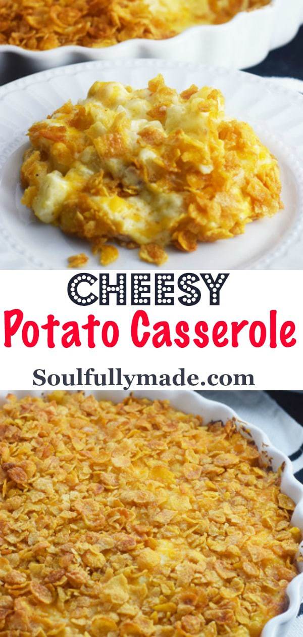 the Pinterest image for this cheesy potato casserole recipe