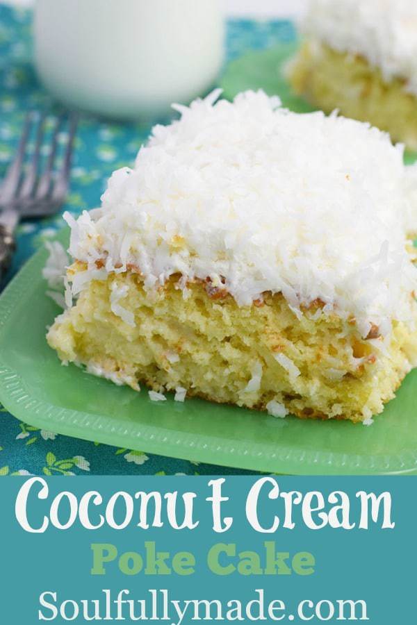 Pin Collage of Coconut Cream Poke Cake