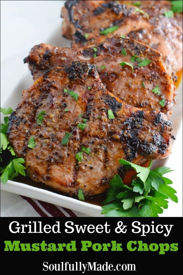 Grilled Sweet & Spicy Mustard Pork Chops Pin Collage