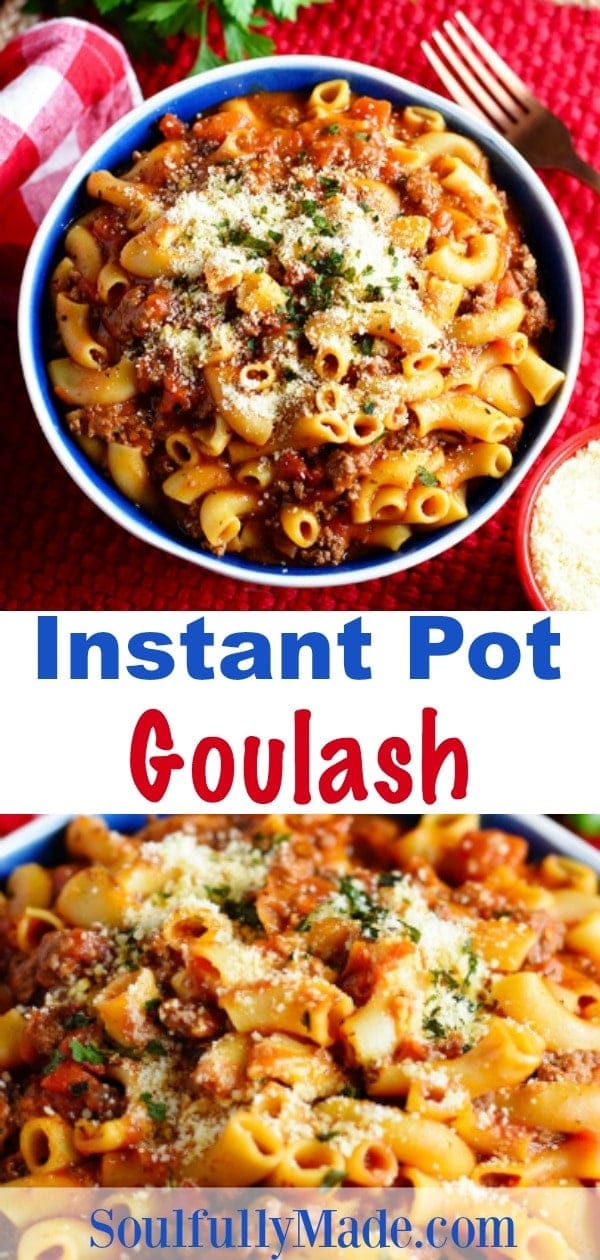 Instant Pot Goulash Pin Collage