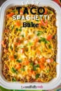 Easy Taco Spaghetti Bake full casserole dish Pin 2