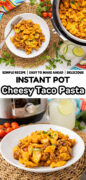 Instant Pot Cheesy Taco Pasta recipe Pinterest image
