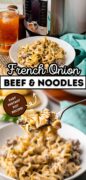 Creamy French Onion Noodles with Ground Beef Instant Pot recipe pinterest image