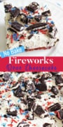 Fireworks Oreo Cheesecake Pinterest Image with a slice of the cheesecake and an image of the whole cheesecake dessert displayed.