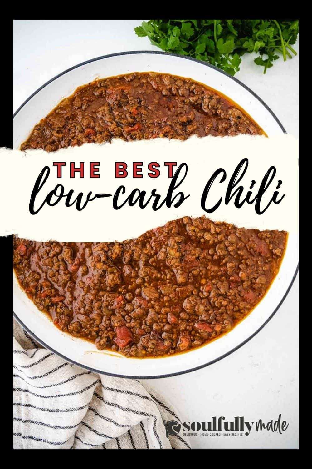 Best Keto Chili Recipe Ever - Soulfully Made
