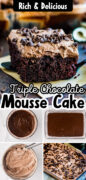 Triple Chocolate Mousse Cake Pinterest image