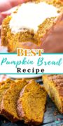 Pinterest Image of the best pumpkin bread recipe.