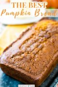 Pinterest Image of the best pumpkin loaf bread recipe.