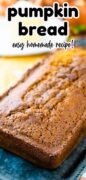 The Best Pumpkin Bread Recipe Pinterest image