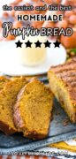 The Best Pumpkin Bread Recipe Pinterest image