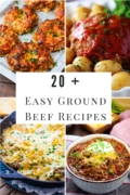 Collage image of 20 plus ground beef recipes.