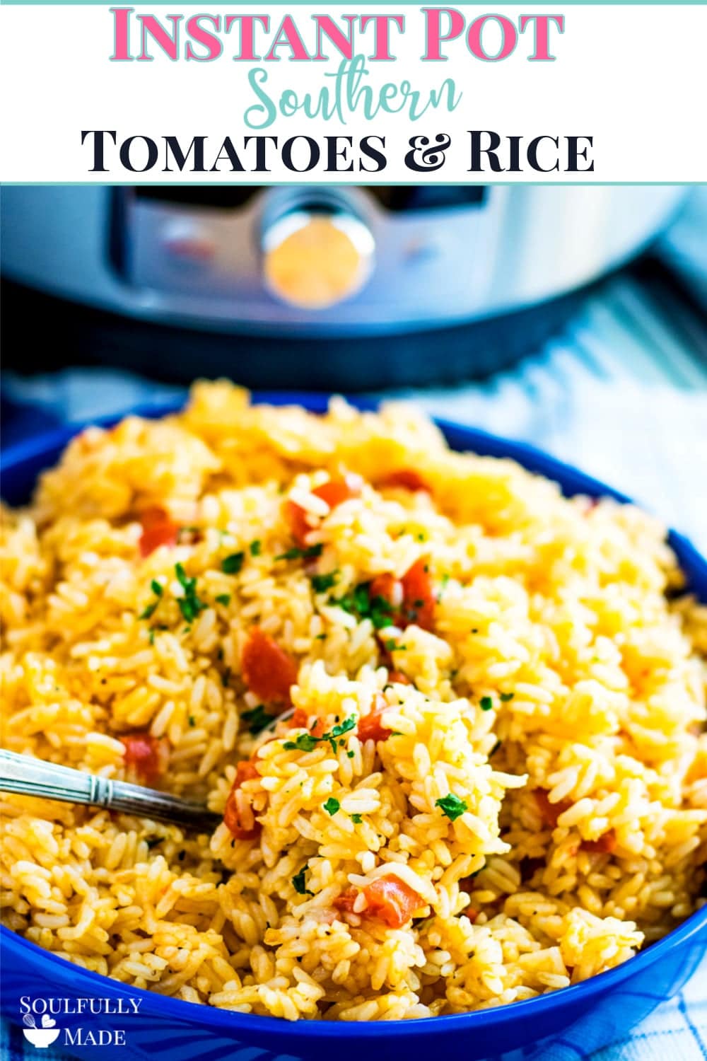 Instant Pot Southern Tomatoes and Rice Soulfully Made