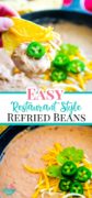 Easy Restaurant Style Refried Beans Pin Long copy copy