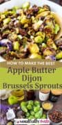 How to make best apple butter dijon brussels sprouts pin collage image