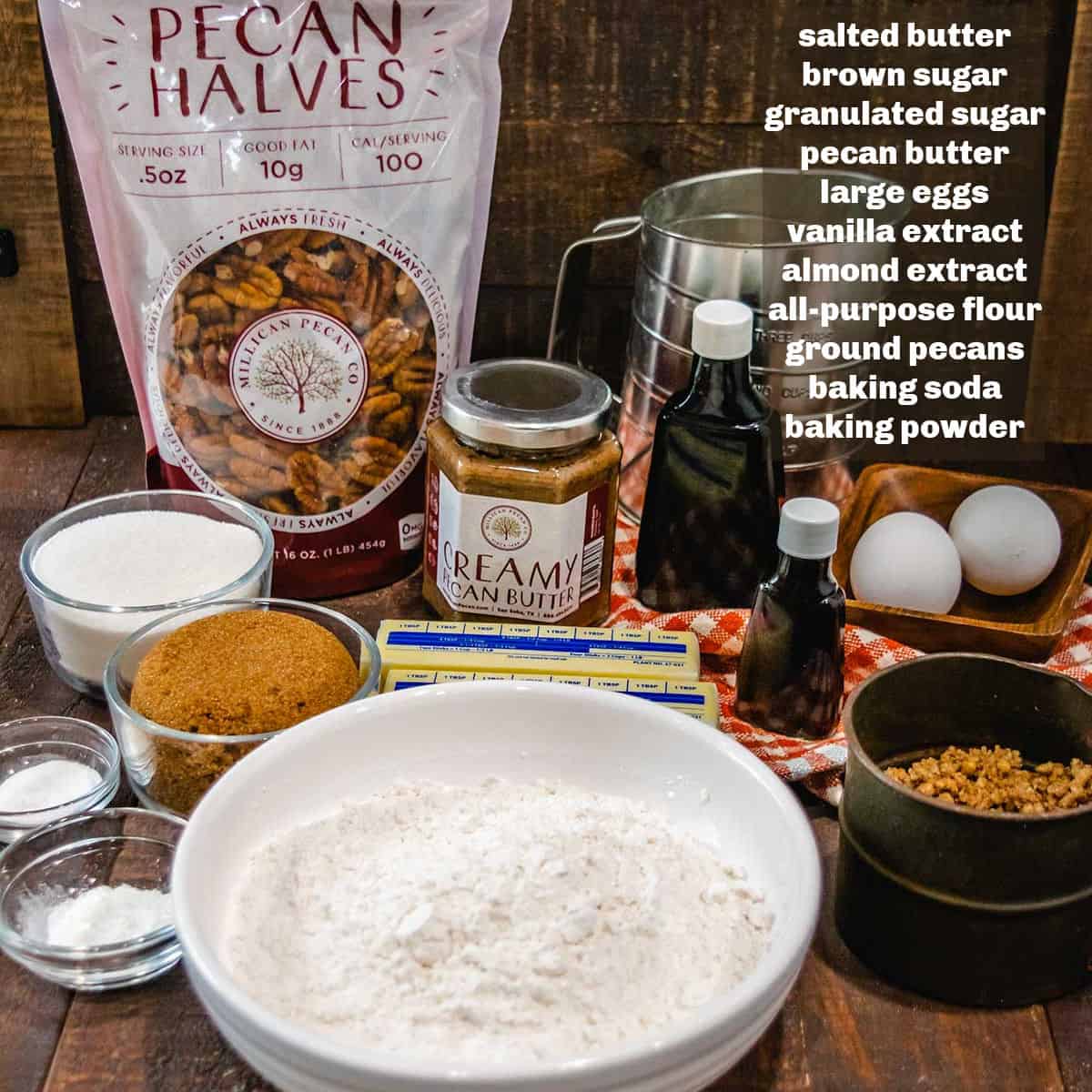 Image of labeled ingredients needed to make pecan butter cookies.