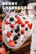 Berry Cheesecake salad recipe pin 3