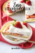 Easy-Strawberry-Pizza-Dessert-Pin-3.jpg