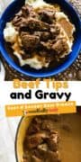Beef Tips and Gravy in a blue bowl over mashed potatoes