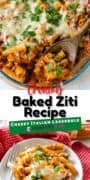 Creamy Baked Ziti Recipe in a brand 2 image collage.