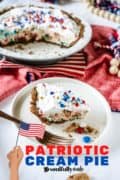 Patriotic Cream Pie Pin 2 for Pinterest Image of a whole pie with a slice on a white plate