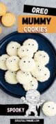 Pinterest collage image of oreo mummy cookies.