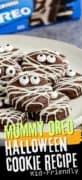 Pinterest collage image of oreo mummy cookies.