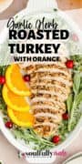 Garlic Herb Roasted Turkey with Orange Pin 1