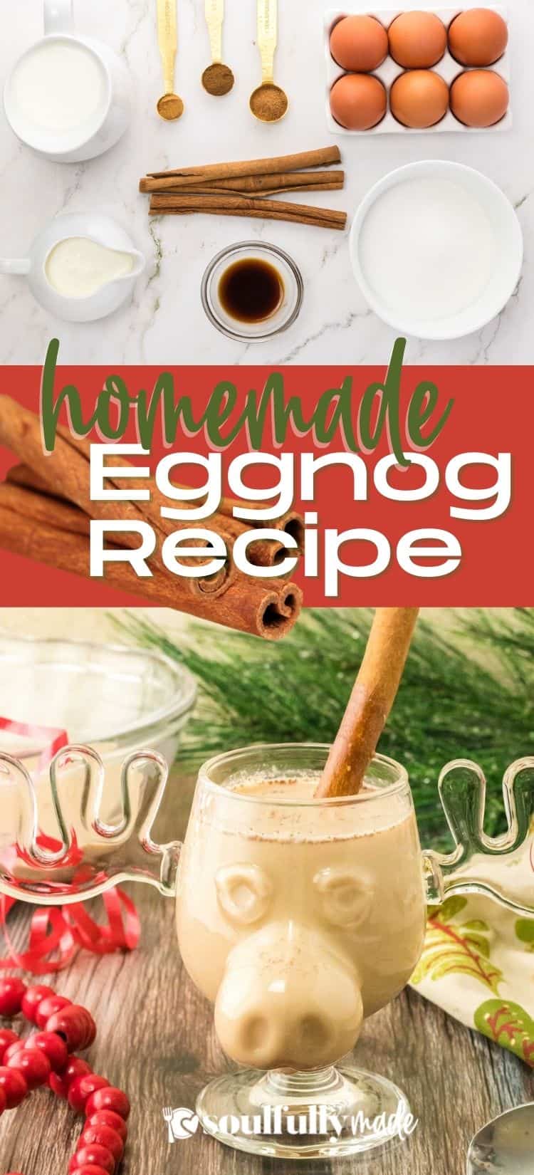 Homemade Eggnog Recipe - Soulfully Made