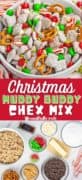 Christmas Muddy Buddy Chex Mix Pin 1 image