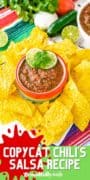 Pin 2 for Copycat Chili's Salsa recipe full image featuring the salsa and chips.