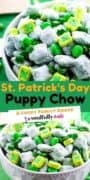 A Pinterest collage image of St. Patrick's Day Muddy Buddies.