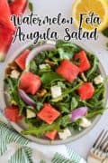 watermelon feta arugula salad pinterest image 3.