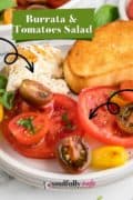 Pinterest Image for Burrata & tomatoes recipe post 3.